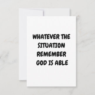 WHATEVER THE SITUATION REMEMBER GOD IS ABLE  RSVP CARD