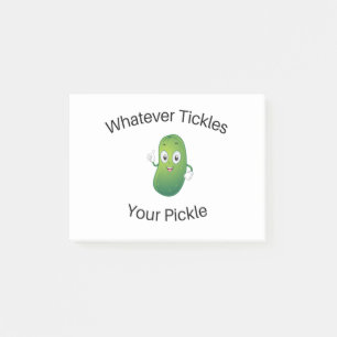 Whatever Tickles Your Pickle Post-it Notes