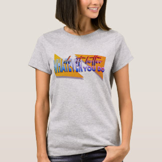 Whatever u do T-Shirt