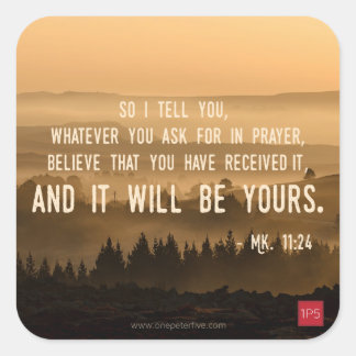 Whatever You Ask For... Square Sticker