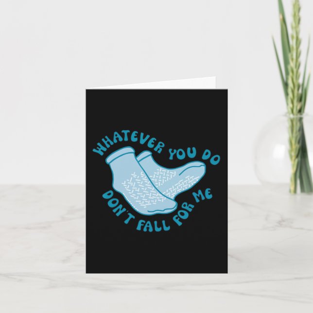 Whatever You Do Don't Fall For Me Fun RN PCT CNA N Card (Front)