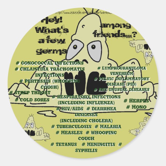 What's a few GERMS among friends..?? Sticker (Front)