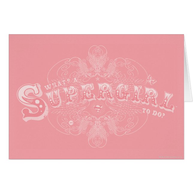 What's a Supergirl to Do Pink (Front Horizontal)