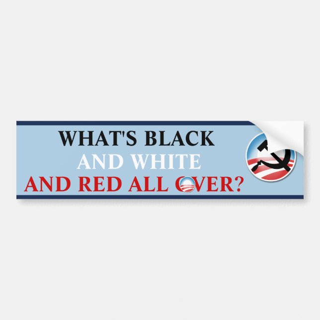What's Black & White Bumper Sticker (Front)