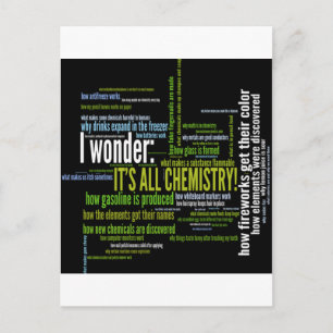 What's chemistry got to do with it? postcard