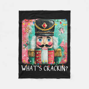 Whats Crackin Christmas Nutcracker Funny Xmas Men  Fleece Blanket