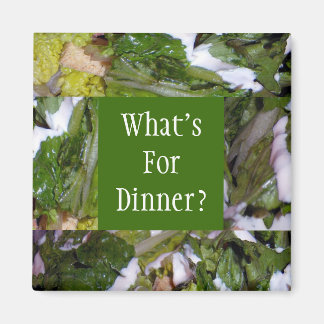 What's For Dinner? Magnet