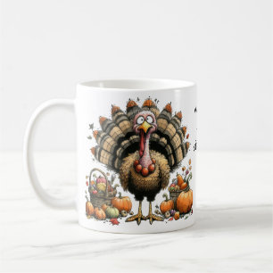 What's for dinner? Quirky Turkey Thanksgiving Coffee Mug