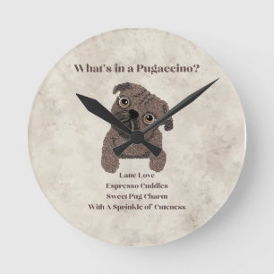 What's in a Pugaccino-Coffee Bean Dog- Round Clock
