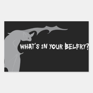 What's in your belfry? rectangular sticker