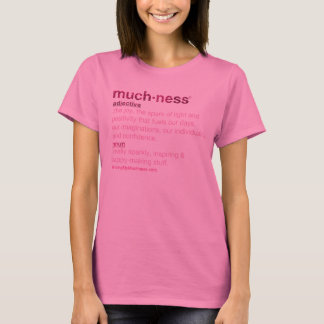 What's Muchness? Pink Glitter Tee