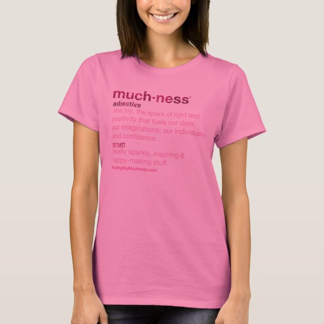 What's Muchness? Pink Glitter Tee (Front)