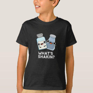 What's Shakin Salt And Pepper Shaker Pun Dark BG T-Shirt