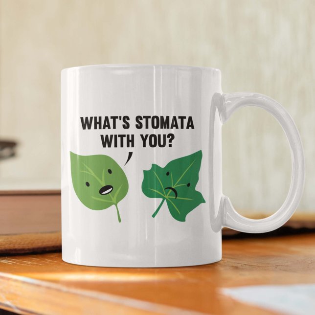 What's Stomata With You? Coffee Mug (Creator Uploaded)