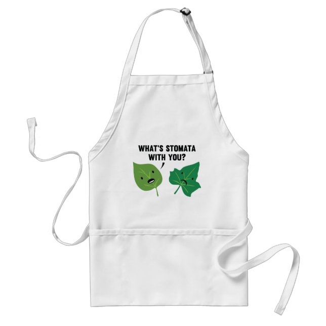 What's Stomata With You? Standard Apron (Front)