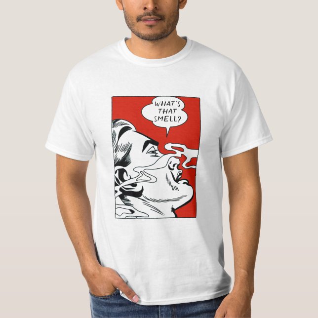 What's That Smell (You Can Personalise It)   T-Shirt (Front)