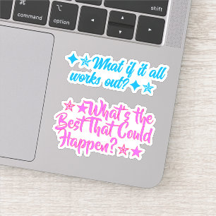 What's the Best That Could Happen? Positive Quote