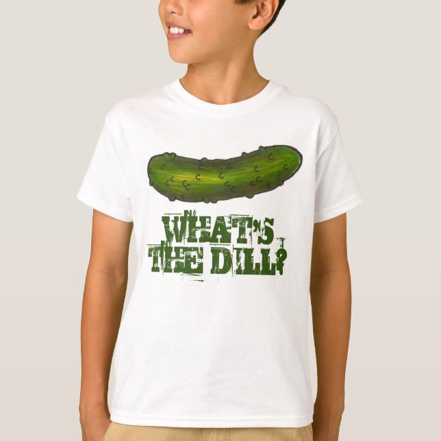 What's the Dill (Deal) Green Pickle Pickles Tee (Front)