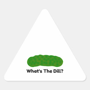 Whats The Dill Pickle Triangle Sticker