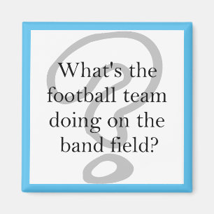 What's the football team doing on the band field magnet