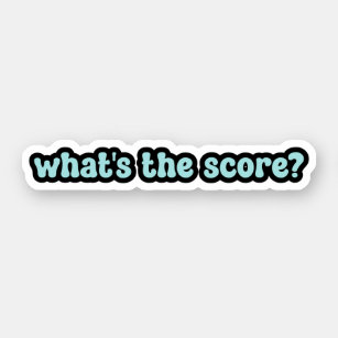 what's the score? Blue Retro Text