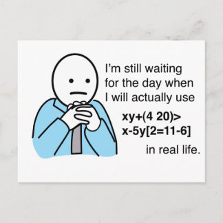 What's the use of learning math? Math Humour Postcard