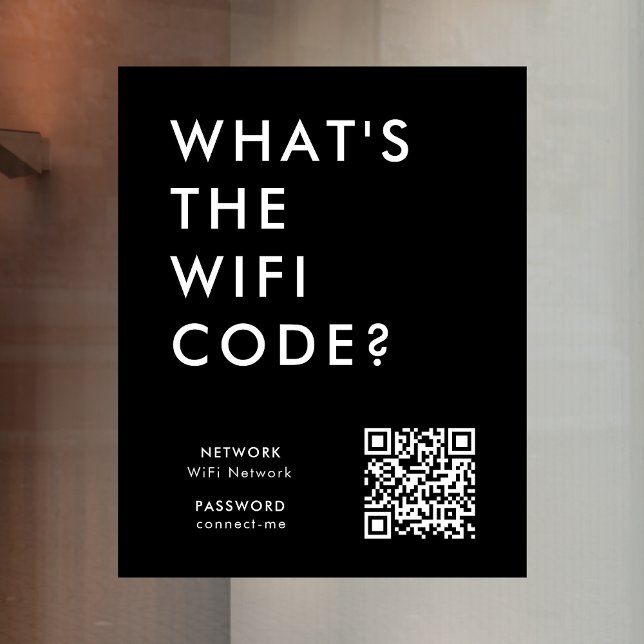 What's the WiFi Code? | Wifi Network QR Code Black Window Cling (Creator Uploaded)