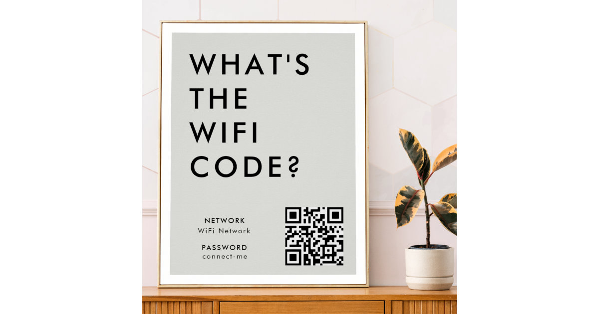 What's the WiFi Code? | Wifi Network QR Code Grey Poster | Zazzle