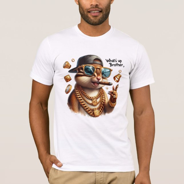 what's up brother (B) T-Shirt (Front)