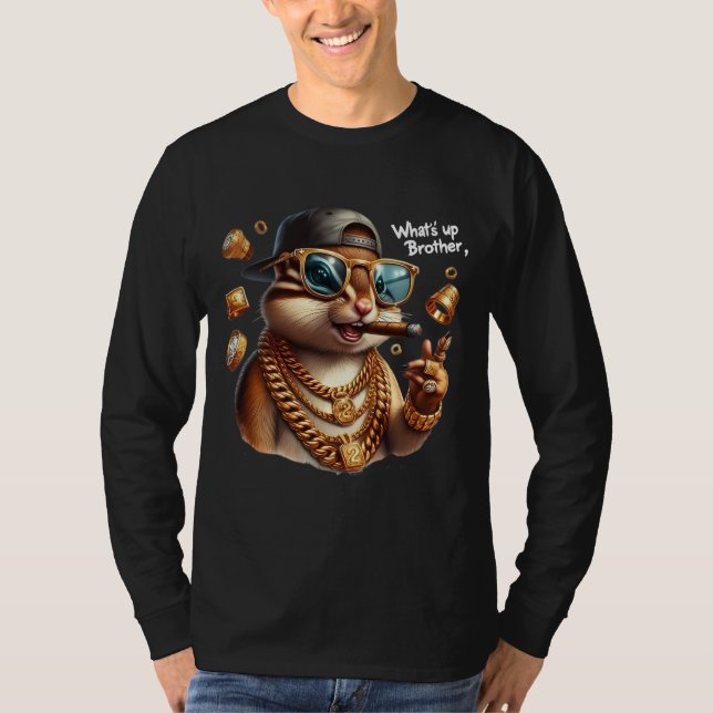 what's up brother (B) T-Shirt (Front)