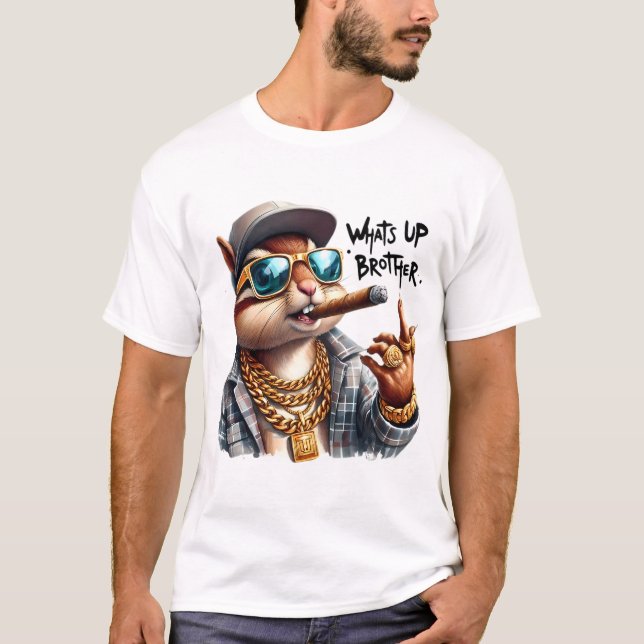 what's up brother Squirrel Smoking Cigar T-Shirt (Front)