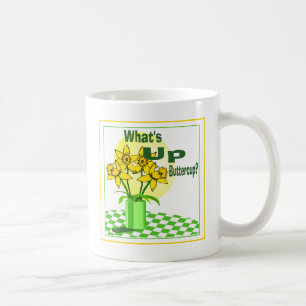 Whats Up Buttercup Coffee Mug