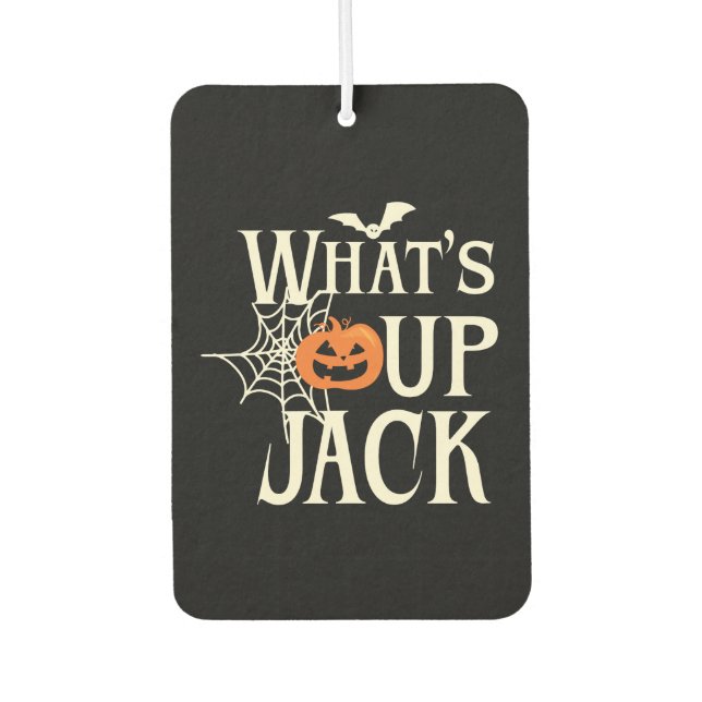 What's Up Jack Halloween Car Air Freshener (Front)