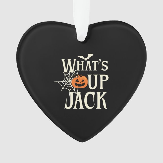 What's Up Jack Halloween Ornament (Front)