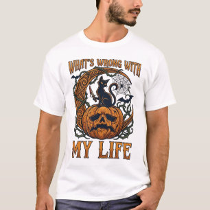 Whats Wrong Life Halloween Black Cat Pumpkin Knife T-Shirt
