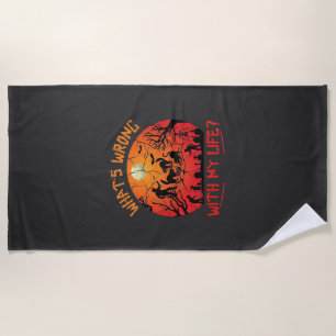 Whats Wrong Life Halloween Black Cats Zombies Grav Beach Towel