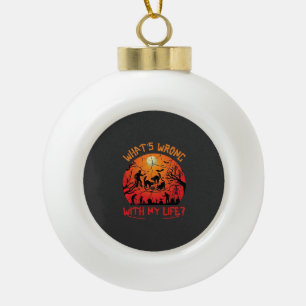Whats Wrong Life Halloween Black Cats Zombies Grav Ceramic Ball Christmas Ornament