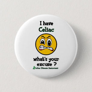 What's Your Excuse...Celiac 6 Cm Round Badge