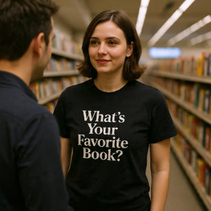 What's Your Favourite Book? Reading T-Shirt