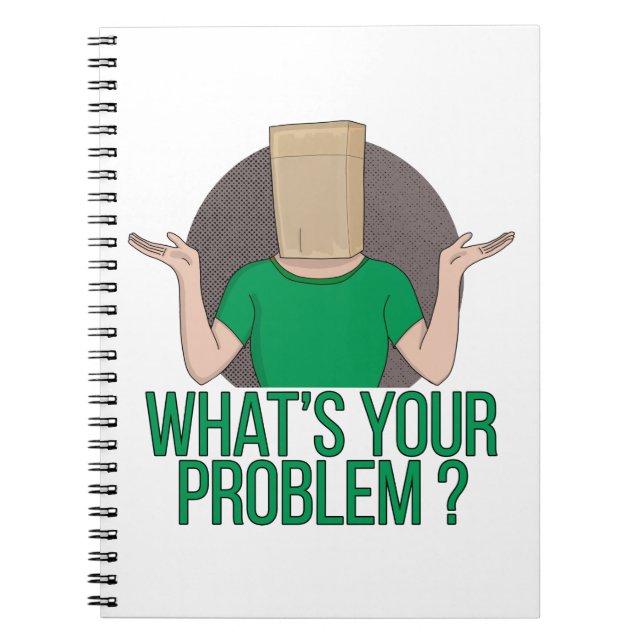 What's Your Problem Notebook (Front)
