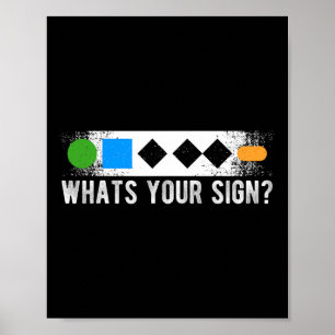 Whats Your Sign Sliding Sport Snowboarding 