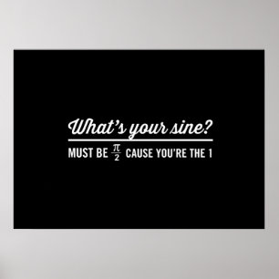 What's Your Sine Poster