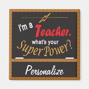 What's Your Super Power? Teacher Magnet