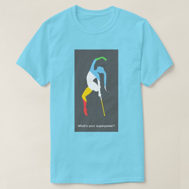 What's your superpower? Disability Pride Month T-Shirt (Design Front)