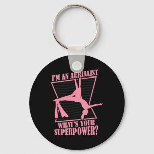 What's Your Superpower Gymnastics Aerial Yoga Aeri Key Ring