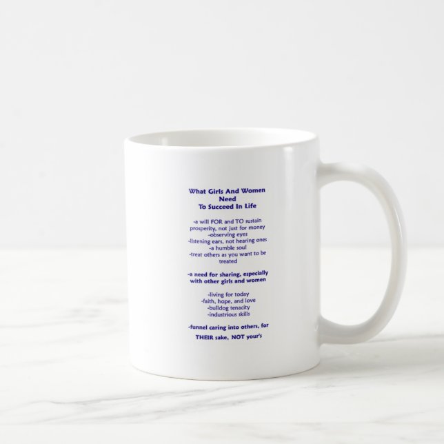 WhatWomenGirlsNeedToSucceedInLifeTenants Coffee Mug (Right)