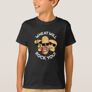 Wheat Will Rock You Funny Food Puns Dark BG T-Shirt