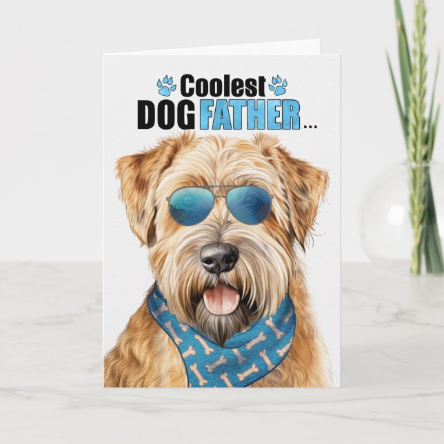 Wheaten Terrier Dog Coolest Dad Father's Day Holiday Card (Front)