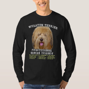 Wheaten Terrier Professional Human Trainer T-Shirt