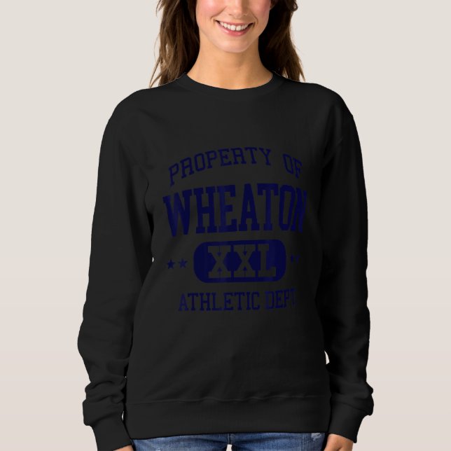 Wheaton Retro Athletic Property Dept Sweatshirt (Front)